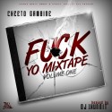 Cheeto Gambine - F*ck Yo Mixtape mixtape cover art
