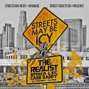 Spider-Loc & Cash Daddy - Streets May Be Icy (The Realist) mixtape cover art