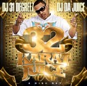 OJ Da Juice - 32 Karat Juice (2 Disc) mixtape cover art