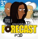 Forecast, Part 10 mixtape cover art