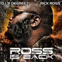 Rick Ross - Ross Is Back mixtape cover art
