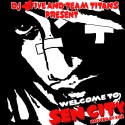 Sen City - Welcome To Sen City mixtape cover art
