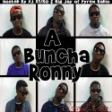 A Buncha Ronny mixtape cover art