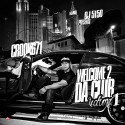 Crook671 - Welcome 2 Da Club mixtape cover art