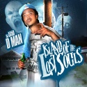 D Man - Island Of The Lost Souls mixtape cover art