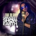 The Show - Greatest Show On Earth mixtape cover art