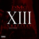 D.M.G. - 13 Chapters (Reloaded) mixtape cover art
