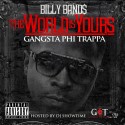 Billy Bands - The World Is Yours mixtape cover art