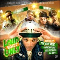 Loud Shit Only (Hosted By Fly Guy Veto) mixtape cover art