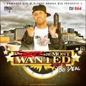 Streets Most Wanted 2 (Hosted By Bo Deal) mixtape cover art