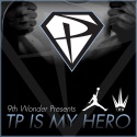 TP - TP Is My Hero mixtape cover art