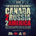 Flexin From Russia 2 Canada 2 America  mixtape cover art