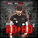 Slim Jim - ADHD 2 mixtape cover art