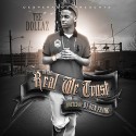 Tee Dollaz - In The Real We Trust mixtape cover art