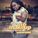 Lady Queet - No Make Up mixtape cover art