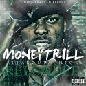 Money Trill - All About A Check (Reloaded) mixtape cover art