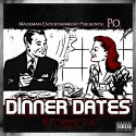 P.O. - Dinner Dates mixtape cover art
