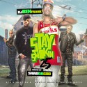 Stay Smokin 25 (Hosted By Shad Da God) mixtape cover art