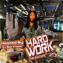 TG Montana - Hard Work mixtape cover art