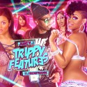 Trippy Features mixtape cover art