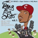 NiQ - Bang My Shit mixtape cover art