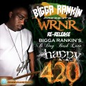 Bigga Rankin' B-Day Bash Live @ Club Plush - 2006 (Happy 420) mixtape cover art