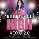 Bella Nae - H.I.G.H XOXO 2.0 mixtape cover art