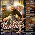 Cruel Summer 2K6: When It's Reppin' Time, I Stay On My Grind! mixtape cover art
