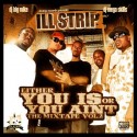 Ill Strip - Either You Is Or You Aint, Vol. 2 mixtape cover art