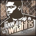 St. Raw - It Is What It Is mixtape cover art