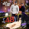 The First 48 (Hosted by Sheek Louch) mixtape cover art