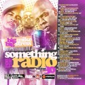 Something For The Radio, Vol. 30 mixtape cover art