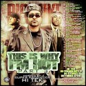 This Is Why I'm Hot, Pt. 3 (Hosted By Hi-Tek) mixtape cover art