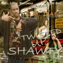 Dae Dae - Twisted Up Shawty mixtape cover art