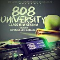 808 University: Class Is In Session (Instrumentals) mixtape cover art