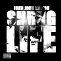 John John Da Don - Shrug Life mixtape cover art