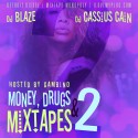 Money, Drugs, & Mixtapes 2 mixtape cover art