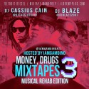 Money, Drugs & Mixtapes 3 mixtape cover art