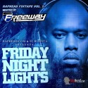Friday Night Lights (Hosted By Freeway) mixtape cover art