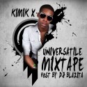 Kimik X - Universatile mixtape cover art