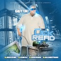Gutta - What The Lick Read mixtape cover art