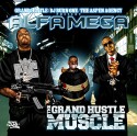 Alfamega - The Grand Hustle Muscle mixtape cover art