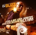 Gillie Da Kid - Buzzworthy Mixtape mixtape cover art