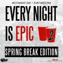 Every Night Is Epic 2 mixtape cover art