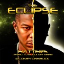 Compton's Buck - The Eclipse mixtape cover art