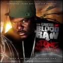 Blood Raw - I'm Done Bullsh*tting mixtape cover art