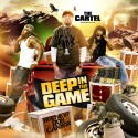Deep In The Game 9 (Hosted By Don Cannon) mixtape cover art
