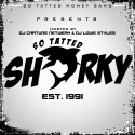 So Tatted Sharky - EST. 1991 mixtape cover art