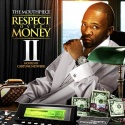 The Mouthpiece - Respect Over Money 2 mixtape cover art