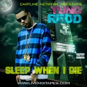 Yung Redd - Sleep When I Die mixtape cover art